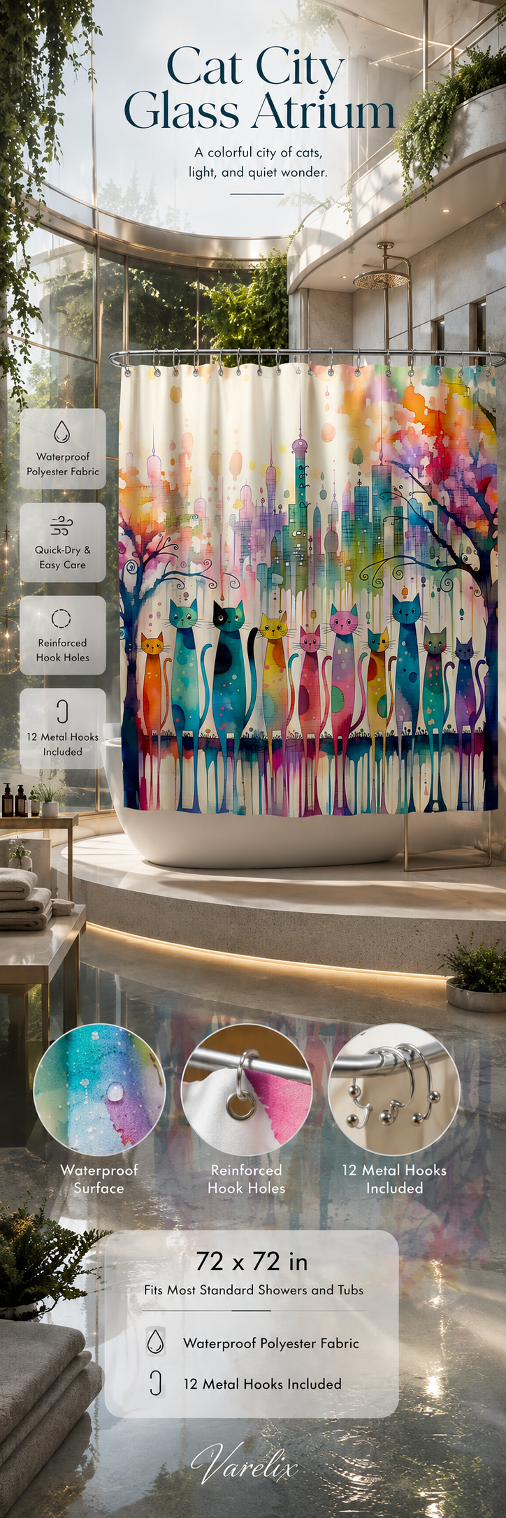Varelix Cat City glass atrium shower curtain infographic highlighting waterproof polyester fabric and included metal hooks.