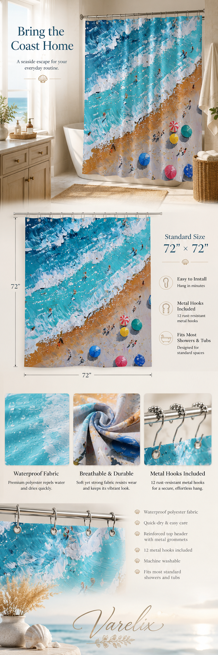 A comprehensive marketing infographic titled Bring the Coast Home for the Varelix shower curtain, displaying 72 by 72 inches dimensions, waterproof fabric close-ups, and rust-resistant metal hooks.