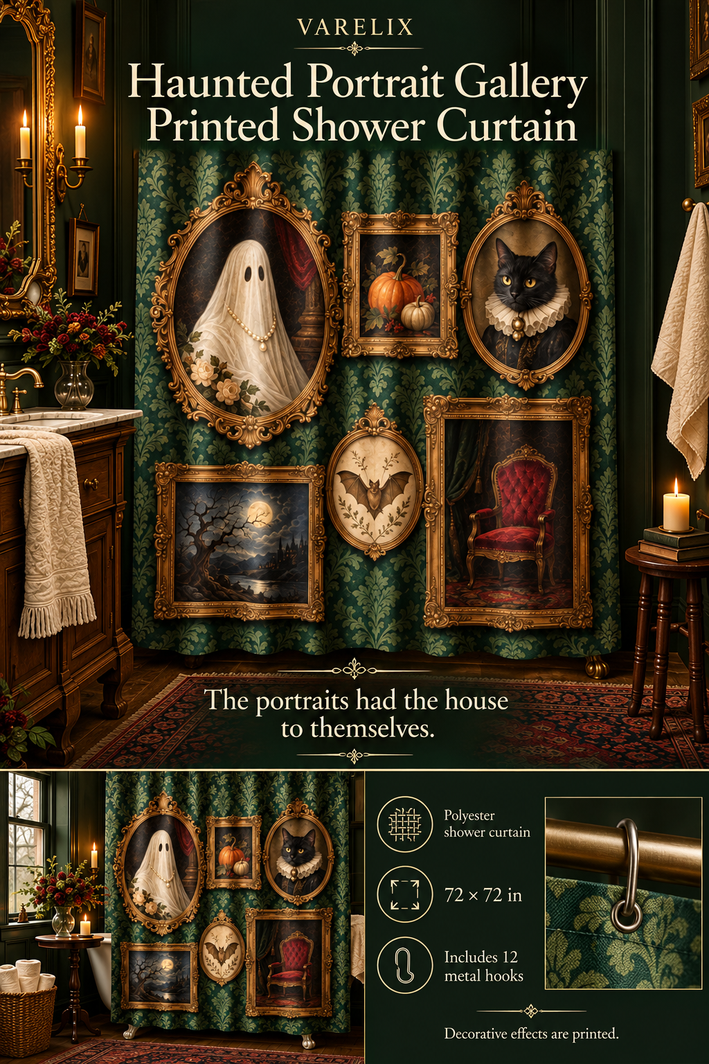 Haunted Portrait Gallery Printed Shower Curtain by VARELIX, A+ detail poster with verified material, sizes and included items.